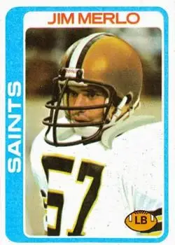 1978 Topps #98 - Jim Merlo - New Orleans Saints