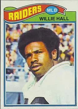1977 Topps #198 - Willie Hall - Oakland Raiders