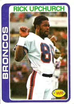 1978 Topps #117 - Rick Upchurch - Denver Broncos - Front
