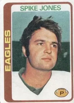 1978 Topps #118 - Spike Jones - Philadelphia Eagles