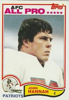 1982 Topps #150 - John Hannah - New England Patriots