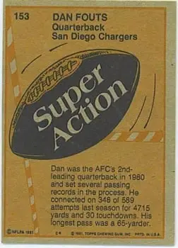 1981 Topps #153 - Dan Fouts - San Diego Chargers