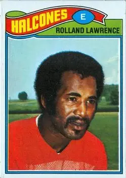 1977 Topps Mexican #242 - Rolland Lawrence - Atlanta Falcons
