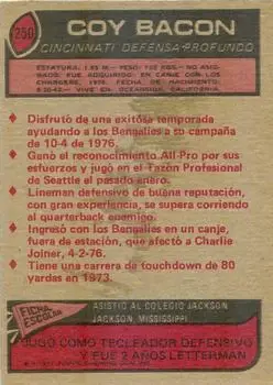 1977 Topps Mexican #250 - Coy Bacon - Cincinnati Bengals
