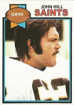 1979 Topps #43 - John Hill - New Orleans Saints
