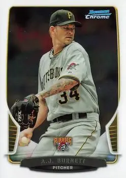 2013 Bowman Chrome #105 - A.J. Burnett - Pittsburgh Pirates - Front