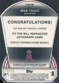 2013 Bowman Chrome - Fit the Bill Autographs #FTBA-MT - Mike Trout - Los Angeles Angels - Back