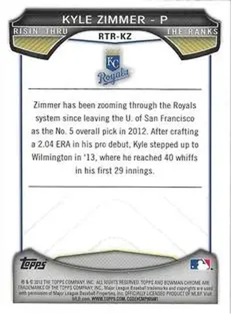 2013 Bowman Chrome - Risin' Thru the Ranks Mini #RTR-KZ - Kyle Zimmer - Kansas City Royals - Back 2013 Bowman Chrome - Risin' Thru the Ranks Mini #RTR-KZ - Kyle Zimmer - Kansas City Royals - Back
