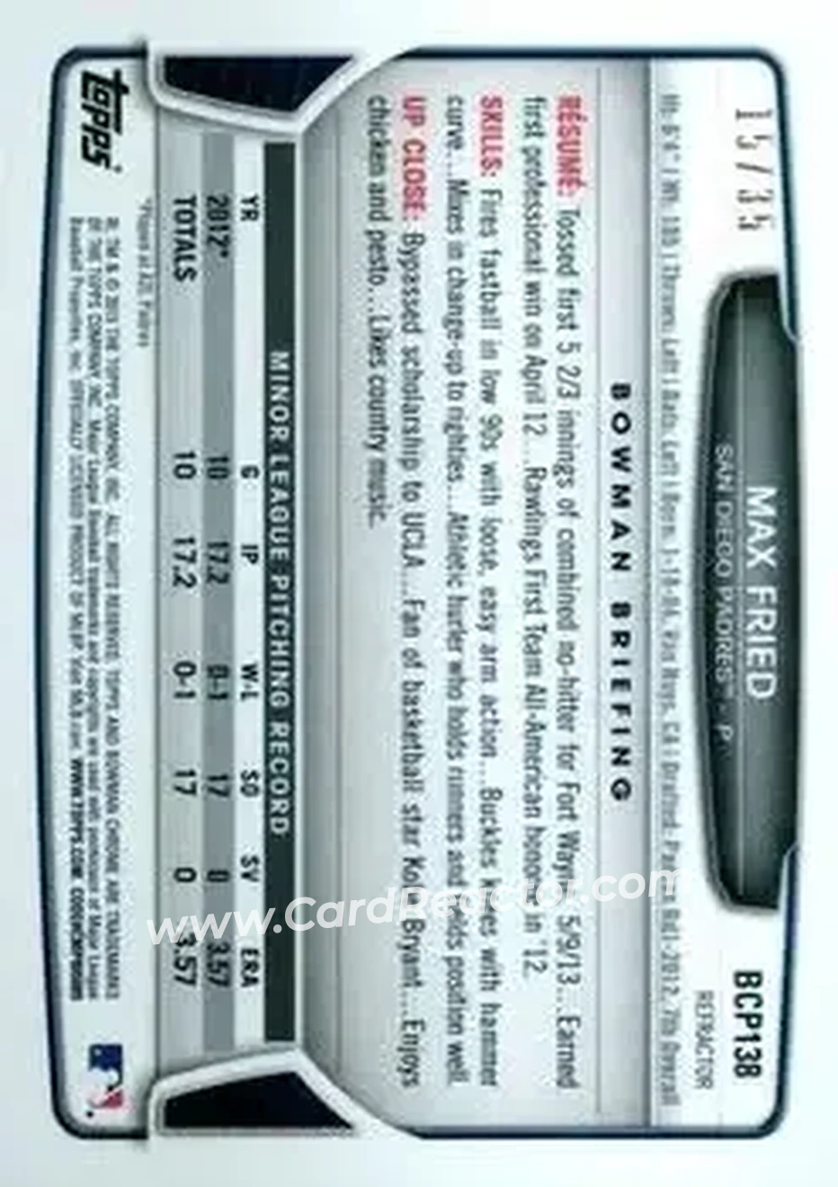 2013 Bowman Chrome - Prospects Pink Refractors #BCP138 - Max Fried - San Diego Padres - Back