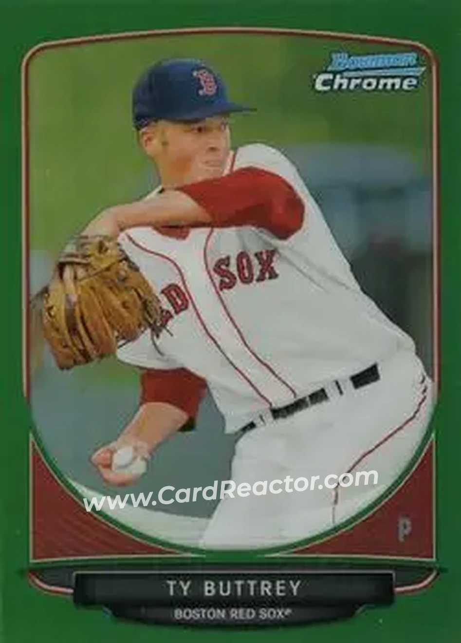 2013 Bowman Chrome - Prospects Green Refractors #BCP139 - Ty Buttrey - Boston Red Sox
