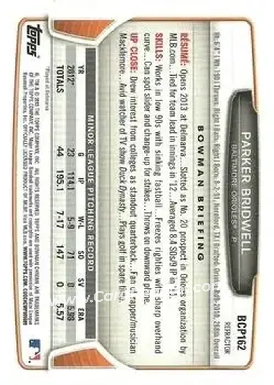 2013 Bowman Chrome - Prospects Green Refractors #BCP162 - Parker Bridwell - Baltimore Orioles - Back 2013 Bowman Chrome - Prospects Green Refractors #BCP162 - Parker Bridwell - Baltimore Orioles - Back