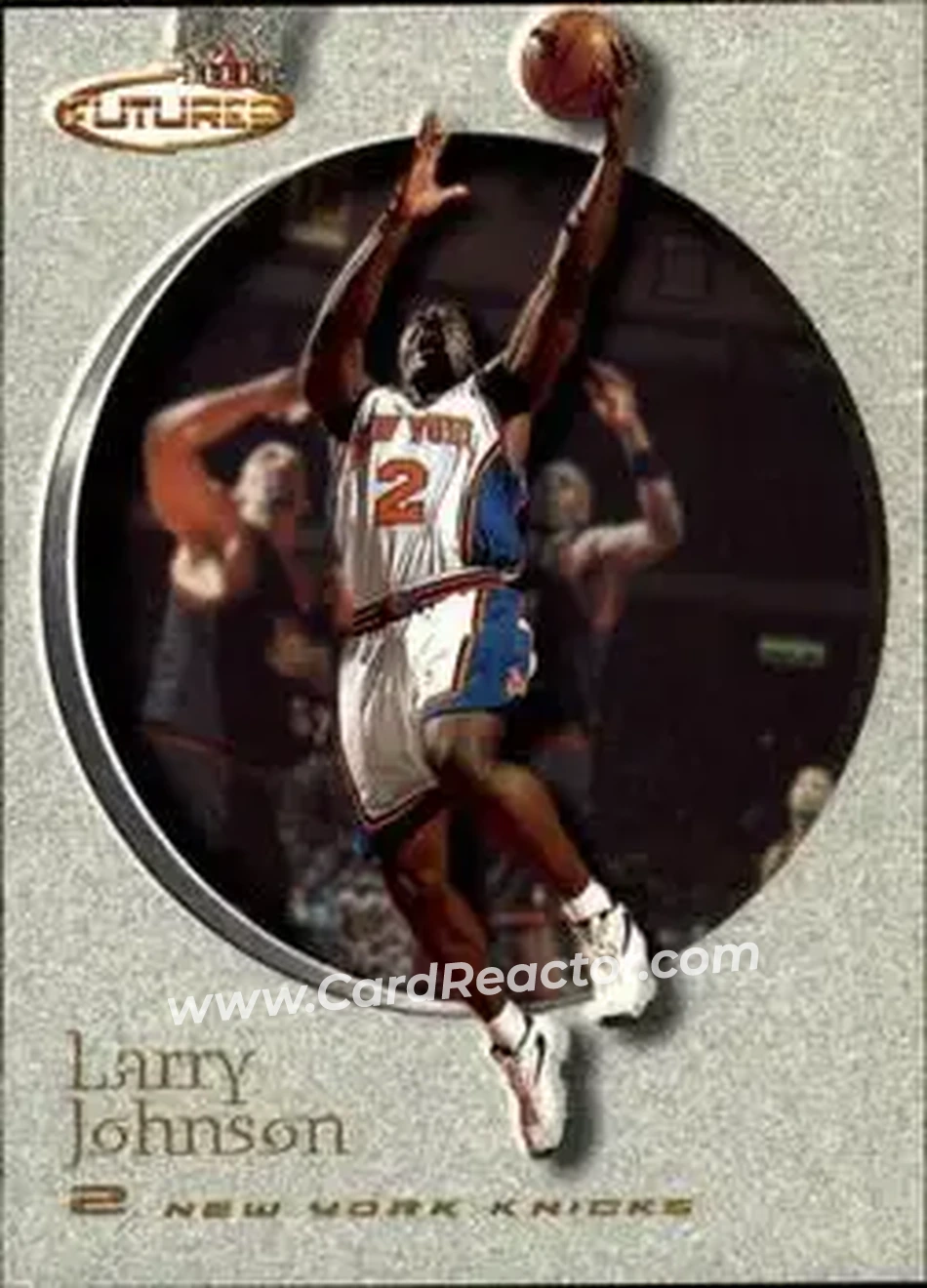2000-01 Fleer Futures #110 - Larry Johnson - New York Knicks - Front