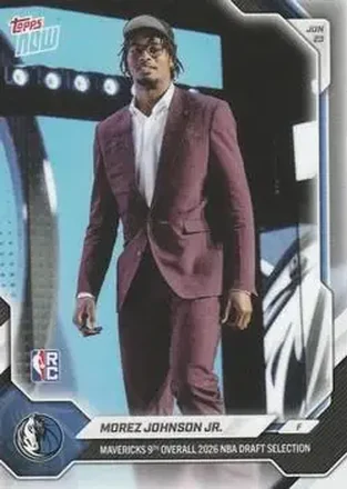 2026-27 Topps Now NBA Draft #MJOH - Morez Johnson Jr. - Dallas Mavericks 2026-27 Topps Now NBA Draft #MJOH - Morez Johnson Jr. - Dallas Mavericks
