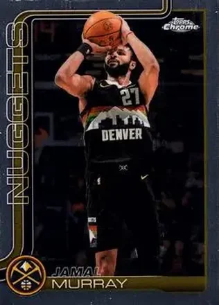 2025-26 Topps Chrome Update #13 - Jamal Murray - Denver Nuggets