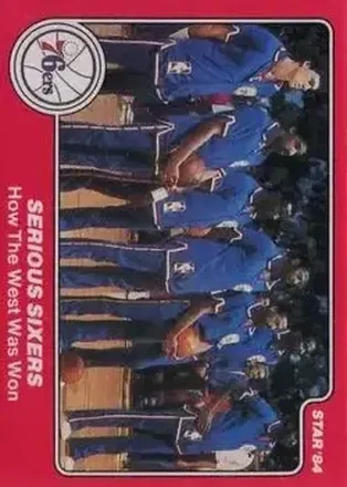 1983-84 Star Sixers Champs #13 - Card #13 - Philadelphia 76ers