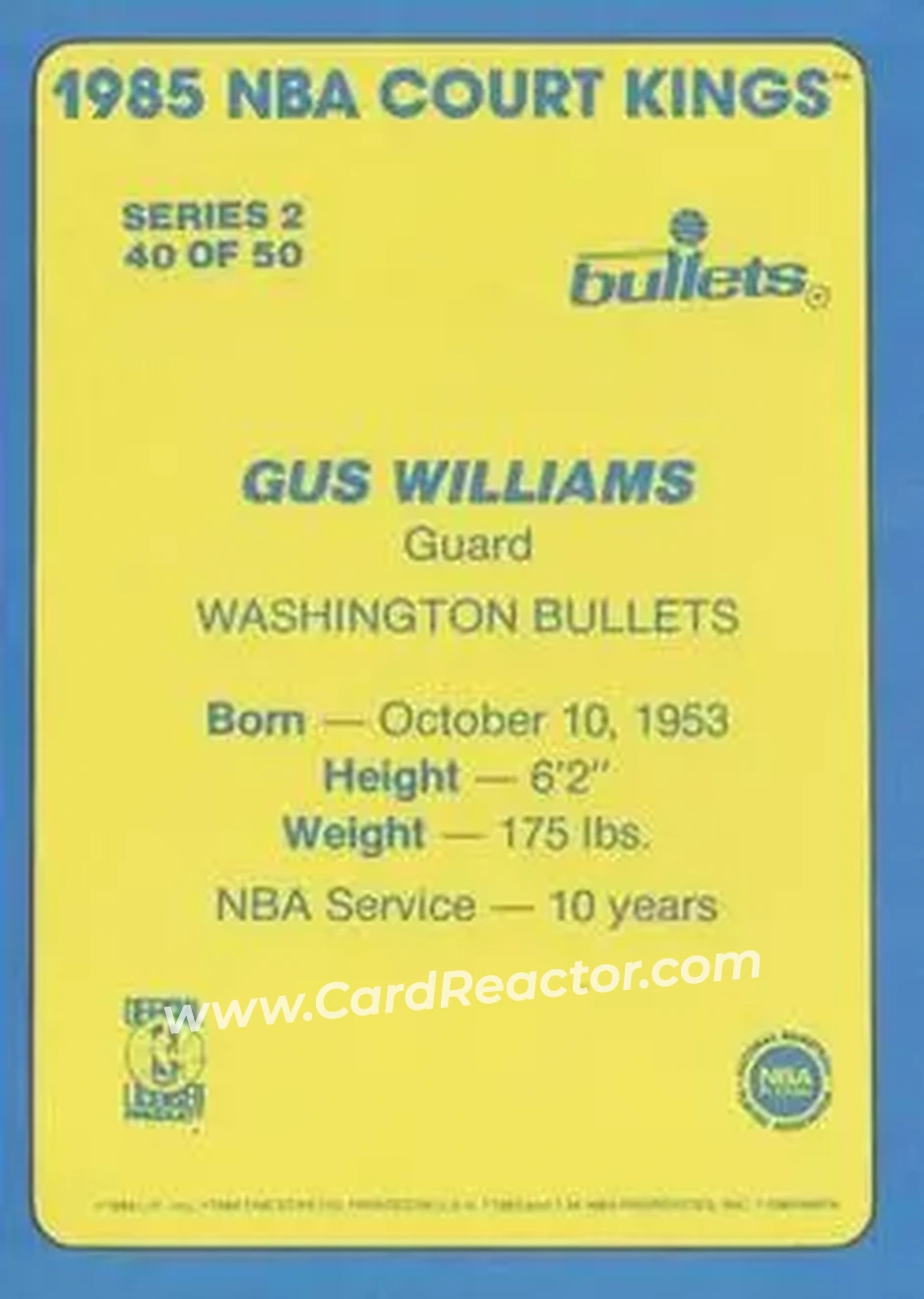 1984-85 Star Court Kings #40 - Gus Williams - Washington Bullets - Back 1984-85 Star Court Kings #40 - Gus Williams - Washington Bullets - Back