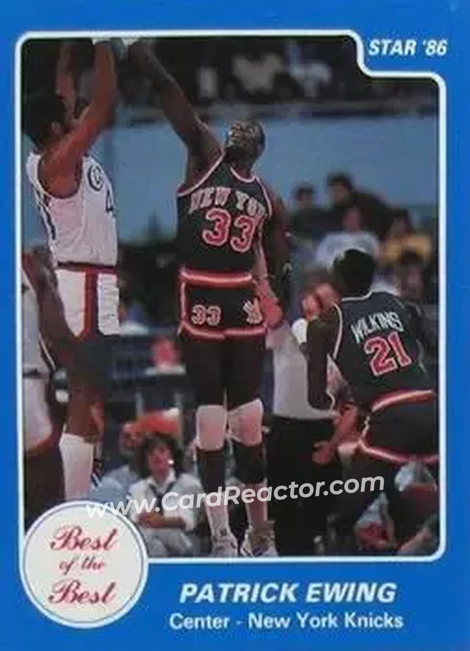 1986 Star Best of the Best #7 - Patrick Ewing - New York Knicks - Front 1986 Star Best of the Best #7 - Patrick Ewing - New York Knicks - Front