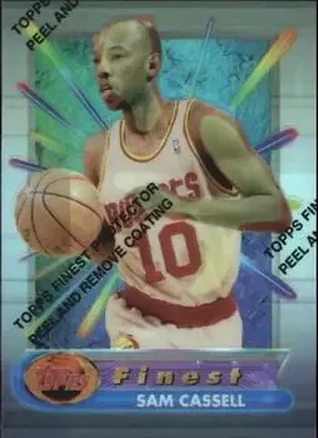 1994-95 Finest - Refractors #67 - Sam Cassell - Houston Rockets