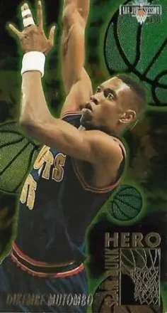 1994-95 Jam Session - Slam Dunk Heroes #5 - Dikembe Mutombo - Denver Nuggets