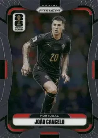 2026 Panini Prizm FIFA World Cup #366 - Joao Cancelo - Portugal