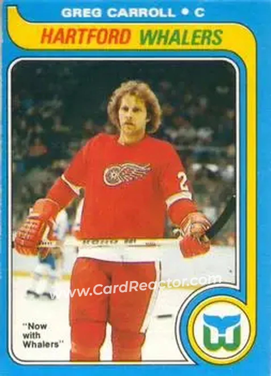 1979-80 O-Pee-Chee #184 - Greg Carroll - Hartford Whalers - Front 1979-80 O-Pee-Chee #184 - Greg Carroll - Hartford Whalers - Front