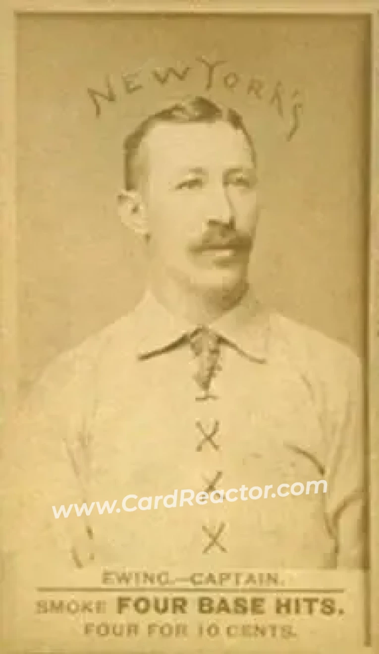 1887 Four Base Hits #NNO - Buck Ewing - New York Giants - Front