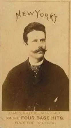 1887 Four Base Hits #NNO - Jim Mutrie - New York Giants