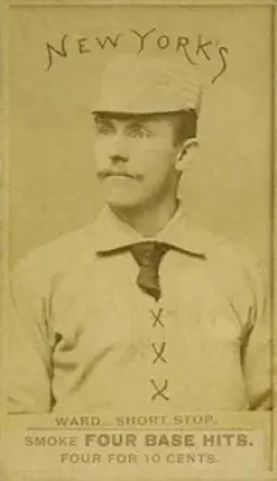 1887 Four Base Hits #NNO - John Ward - New York Giants