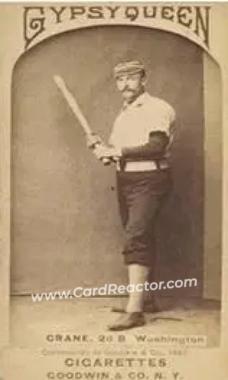 1887 Gypsy Queen (N175) #NNO - Sam Crane - Washington Nationals - Front