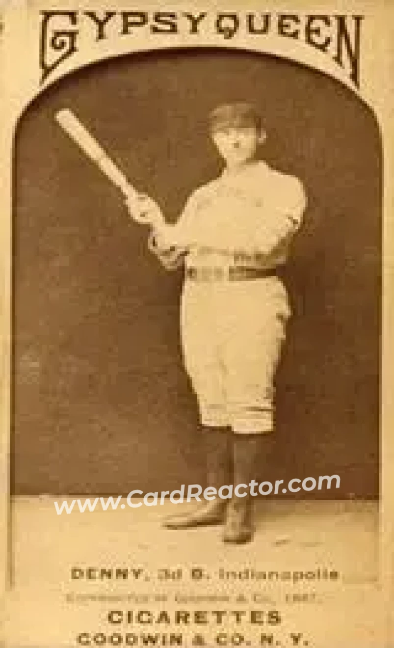 1887 Gypsy Queen (N175) #NNO - Jerry Denny - Indianapolis Hoosiers - Front