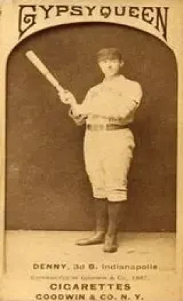 1887 Gypsy Queen (N175) #NNO - Jerry Denny - Indianapolis Hoosiers