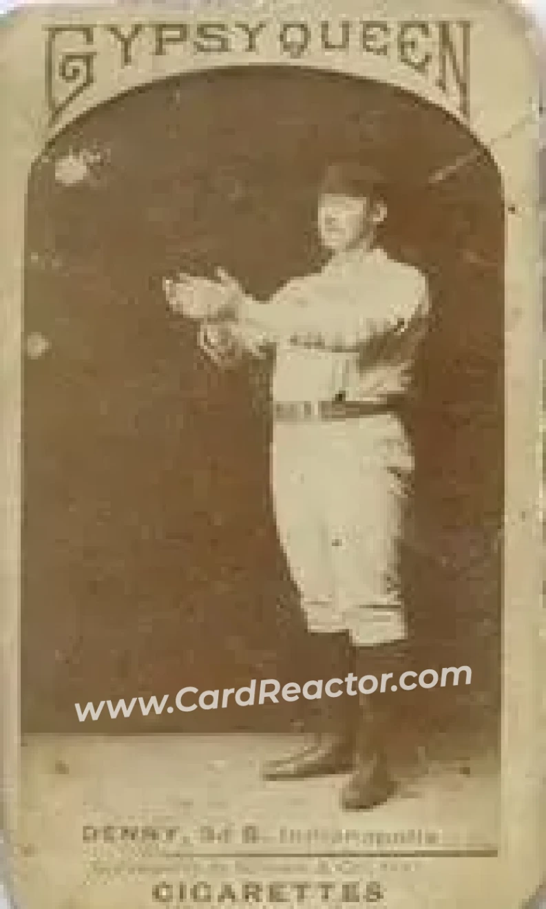 1887 Gypsy Queen (N175) #NNO - Jerry Denny - Indianapolis Hoosiers - Front