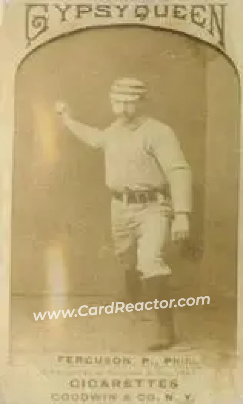 1887 Gypsy Queen (N175) #NNO - Charlie Ferguson - Philadelphia Quakers - Front