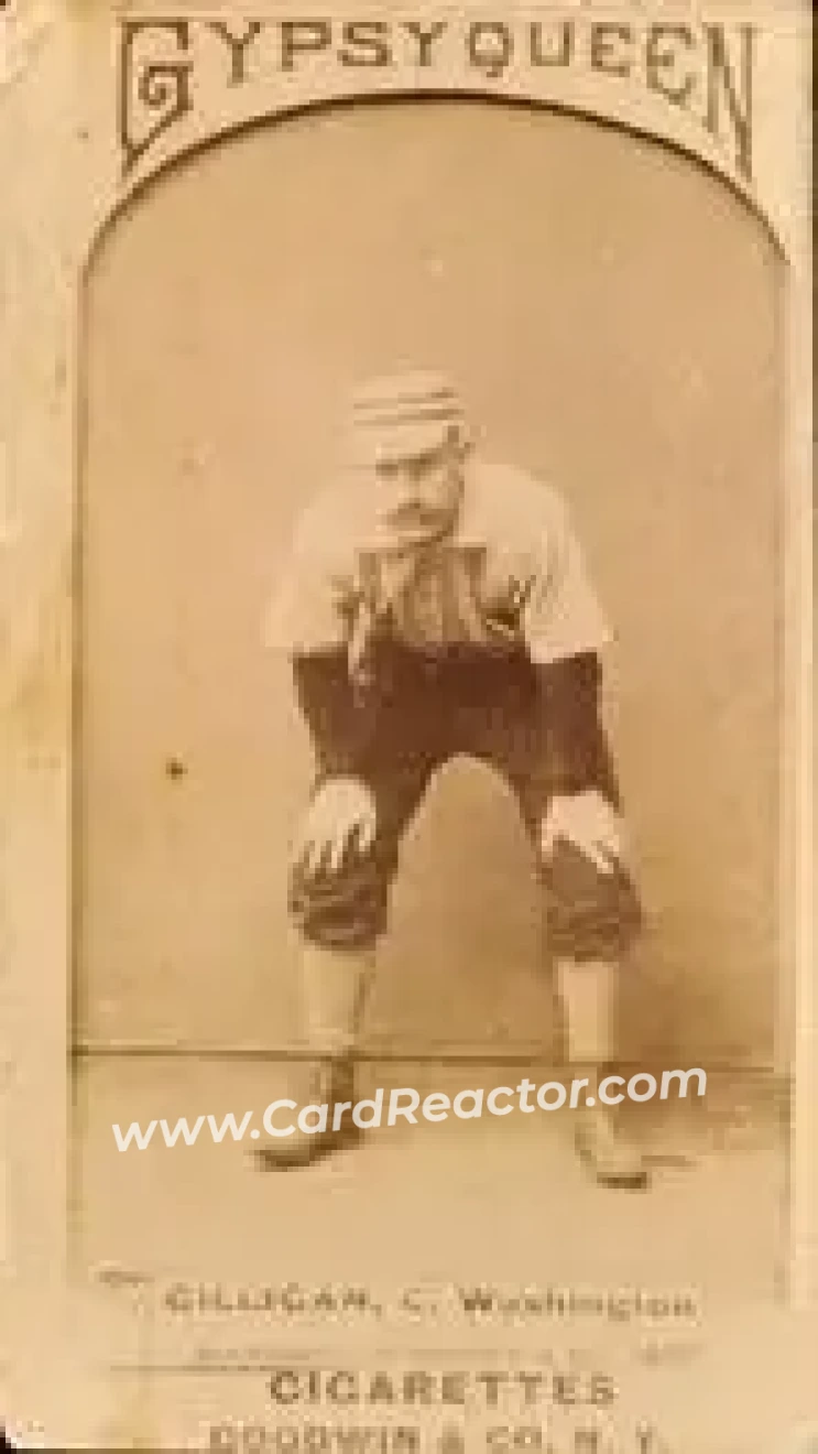 1887 Gypsy Queen (N175) #NNO - Barney Gilligan - Washington Nationals - Front