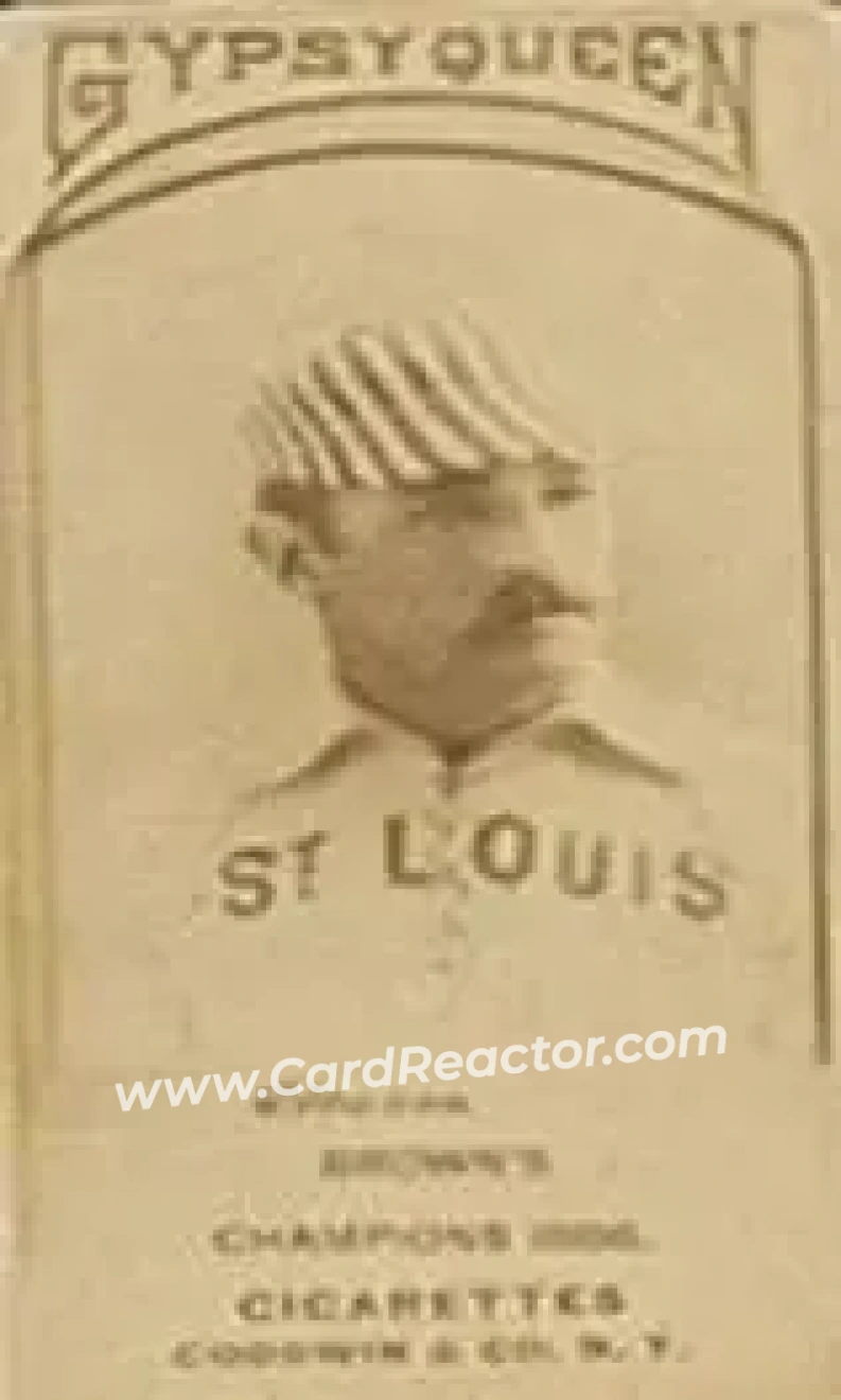 1887 Gypsy Queen (N175) #NNO - Bill Gleason - St. Louis Browns - Front