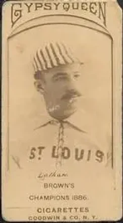 1887 Gypsy Queen (N175) #NNO - Arlie Latham - St. Louis Browns