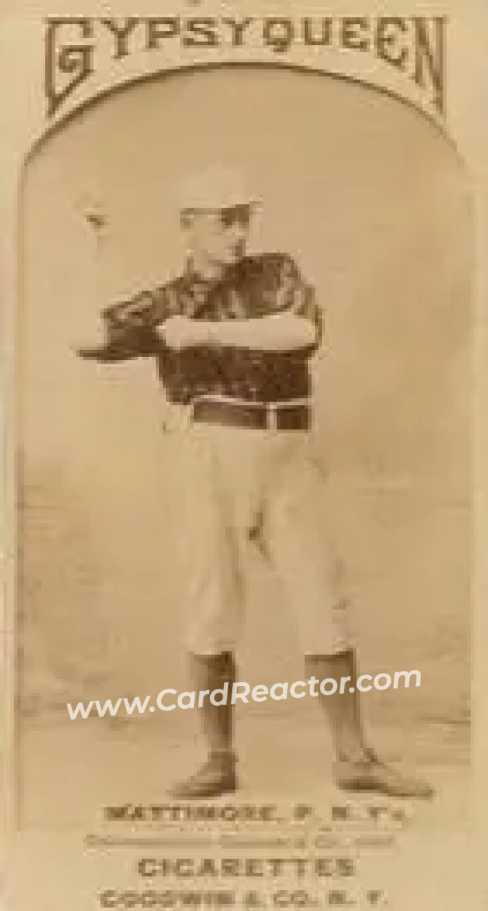 1887 Gypsy Queen (N175) #NNO - Mike Mattimore - New York Giants - Front