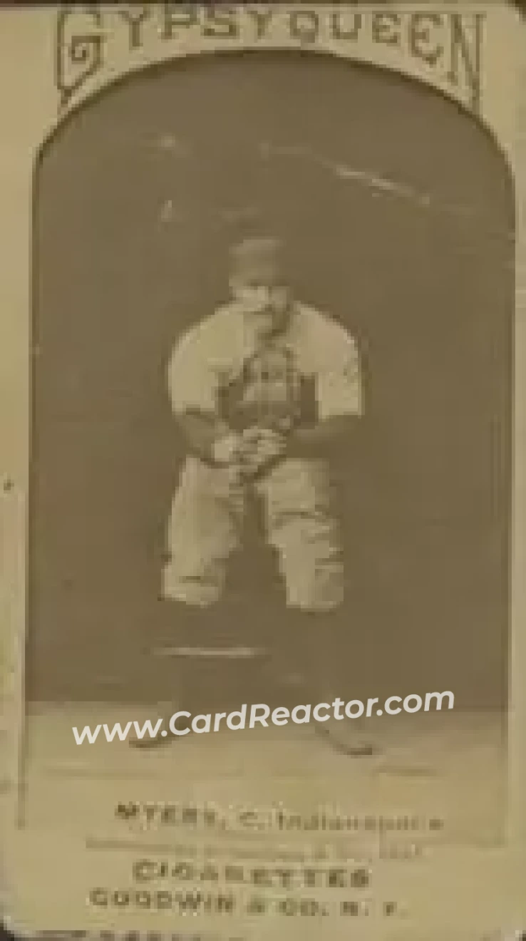 1887 Gypsy Queen (N175) #NNO - George Myers - Indianapolis Hoosiers - Front