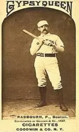 1887 Gypsy Queen (N175) #NNO - Old Hoss Radbourne - Boston Beaneaters