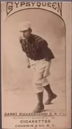 1887 Gypsy Queen (N175) #NNO - Danny Richardson - New York Giants