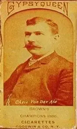 1887 Gypsy Queen (N175) #NNO - Chris von der Ahe - St. Louis Brown Stockings