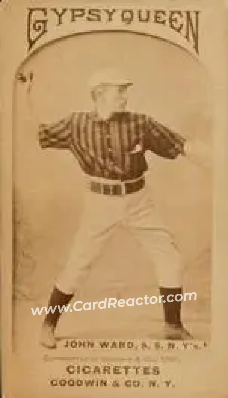 1887 Gypsy Queen (N175) #NNO - John Ward - New York Giants - Front