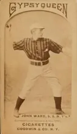 1887 Gypsy Queen (N175) #NNO - John Ward - New York Giants
