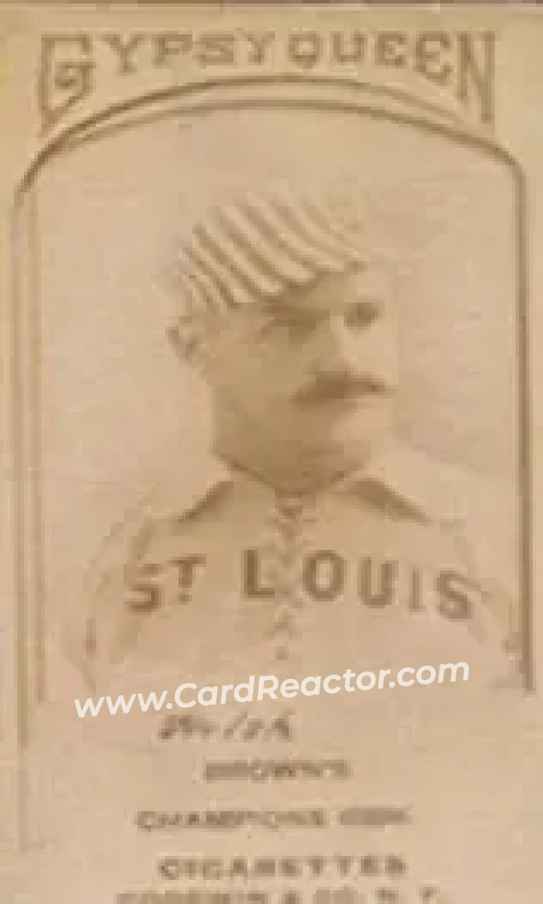 1887 Gypsy Queen (N175) #NNO - Curt Welch - St. Louis Browns - Front