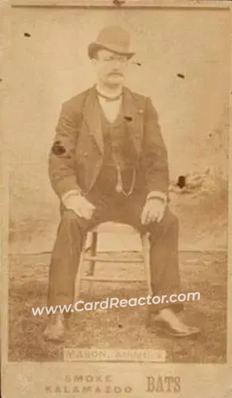 1887 Kalamazoo Bats (N690) #NNO - Charlie Mason - Philadelphia Athletics - Front