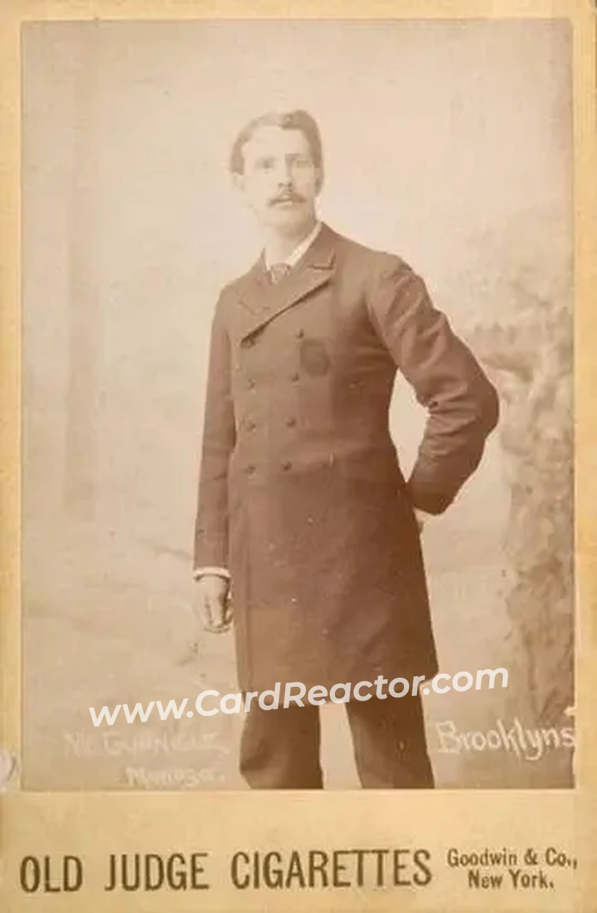 1887-89 Old Judge Cabinets (N173) #NNO - Bill McGunnigle - Brooklyn Bridegrooms - Front 1887-89 Old Judge Cabinets (N173) #NNO - Bill McGunnigle - Brooklyn Bridegrooms - Front