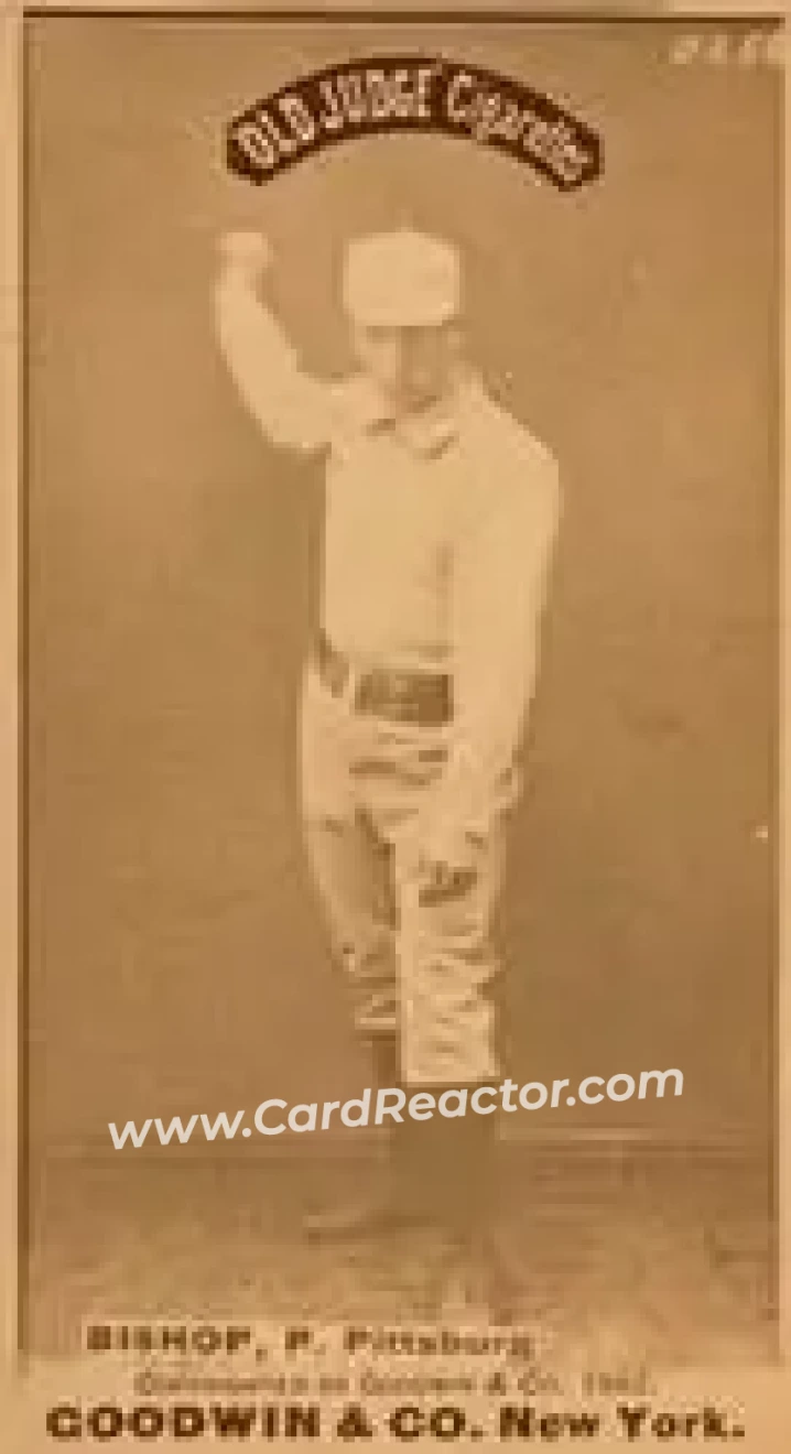 1887-90 Old Judge (N172) #NNO - Bill Bishop - Pittsburgh Alleghenys - Front