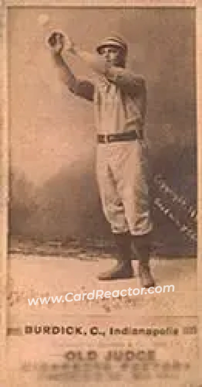 1887-90 Old Judge (N172) #NNO - Bill Burdick - Indianapolis Hoosiers