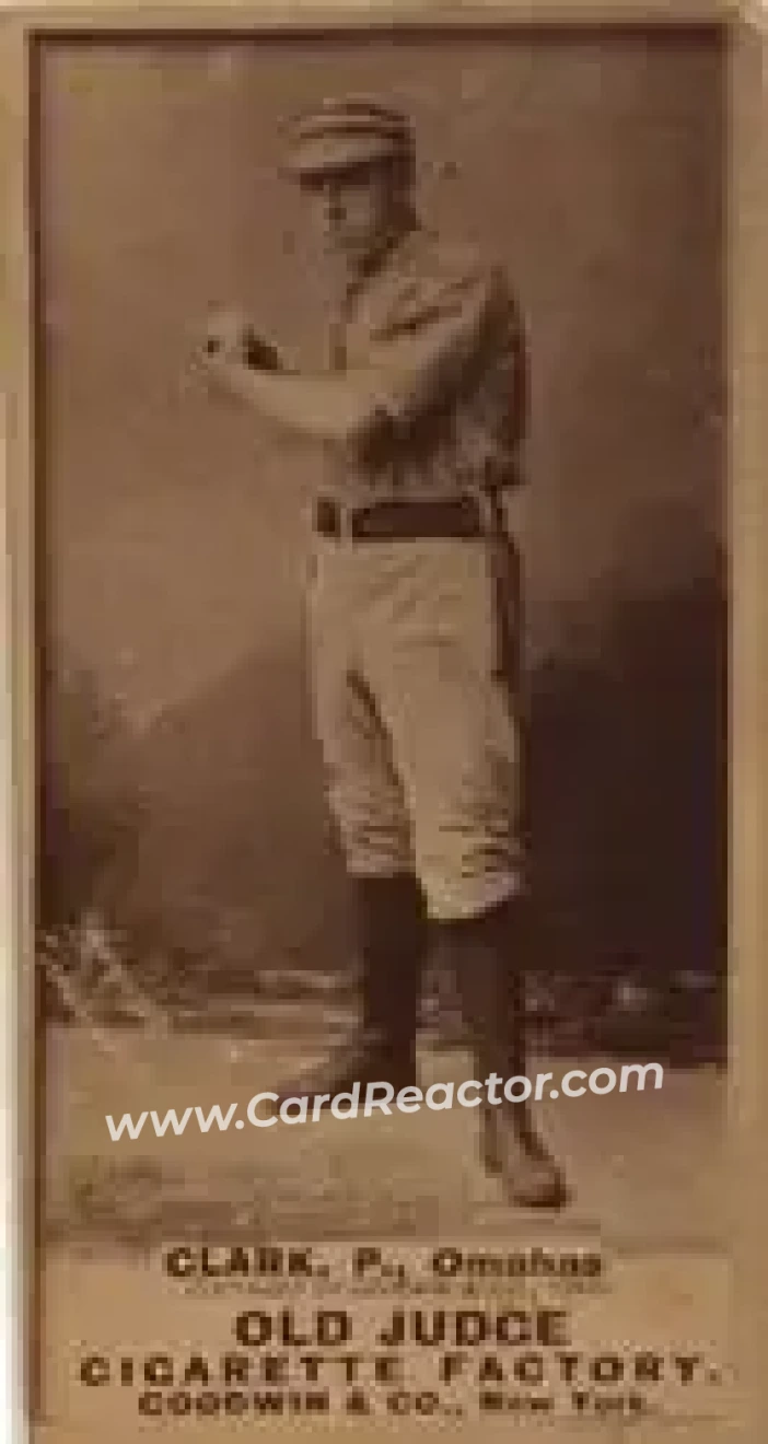 1887-90 Old Judge (N172) #NNO - Dad Clarke - Omaha Omahogs