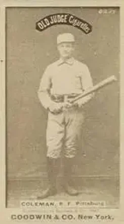1887-90 Old Judge (N172) #NNO - John Coleman - Pittsburgh Alleghenys
